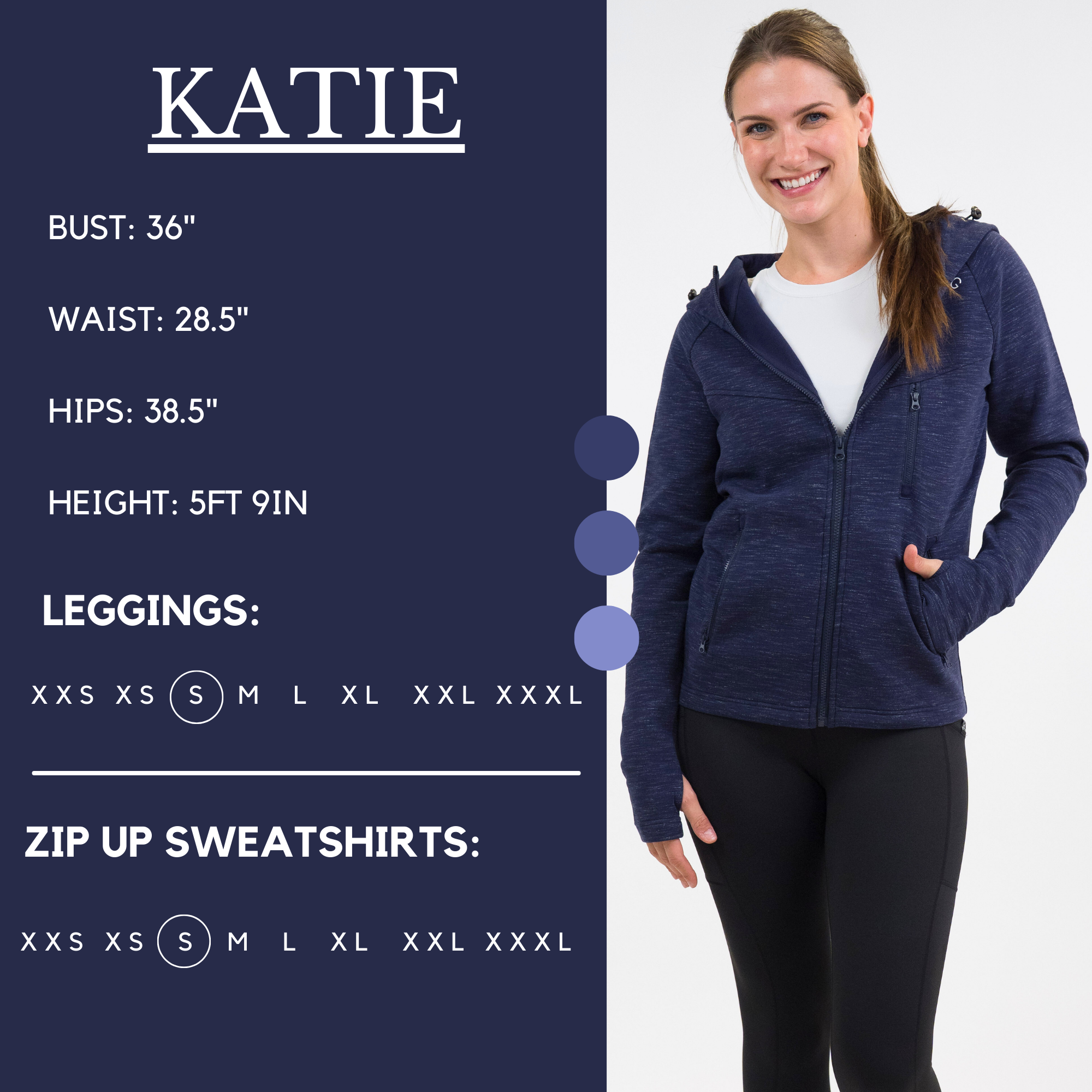 Model's measurements of 36" bust, 28.5" waist, 38.5" hips, and height of 5 ft 9 inches. She is wearing a small in our leggings and a small in our zip up sweatshirts