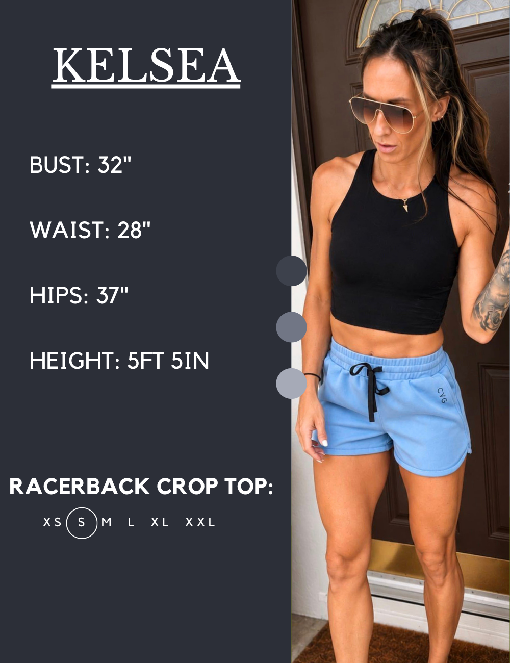 Model’s measurements of 32” bust, 28” waist, 37” hips and height of 5 ft 5 inches. She is wearing a size small in our racerback crop top's