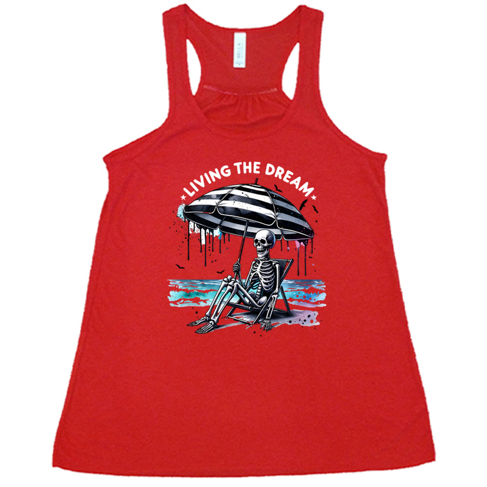 red Living The Dream Shirt