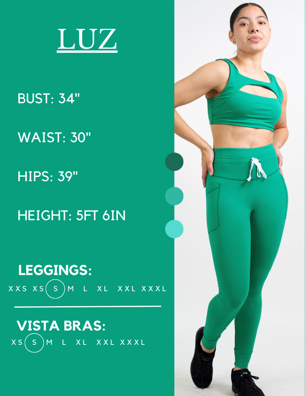 Model’s measurements of 34” bust, 30” waist, 39” hips and height of 5 ft 6 inches. She is wearing a size small in our leggings