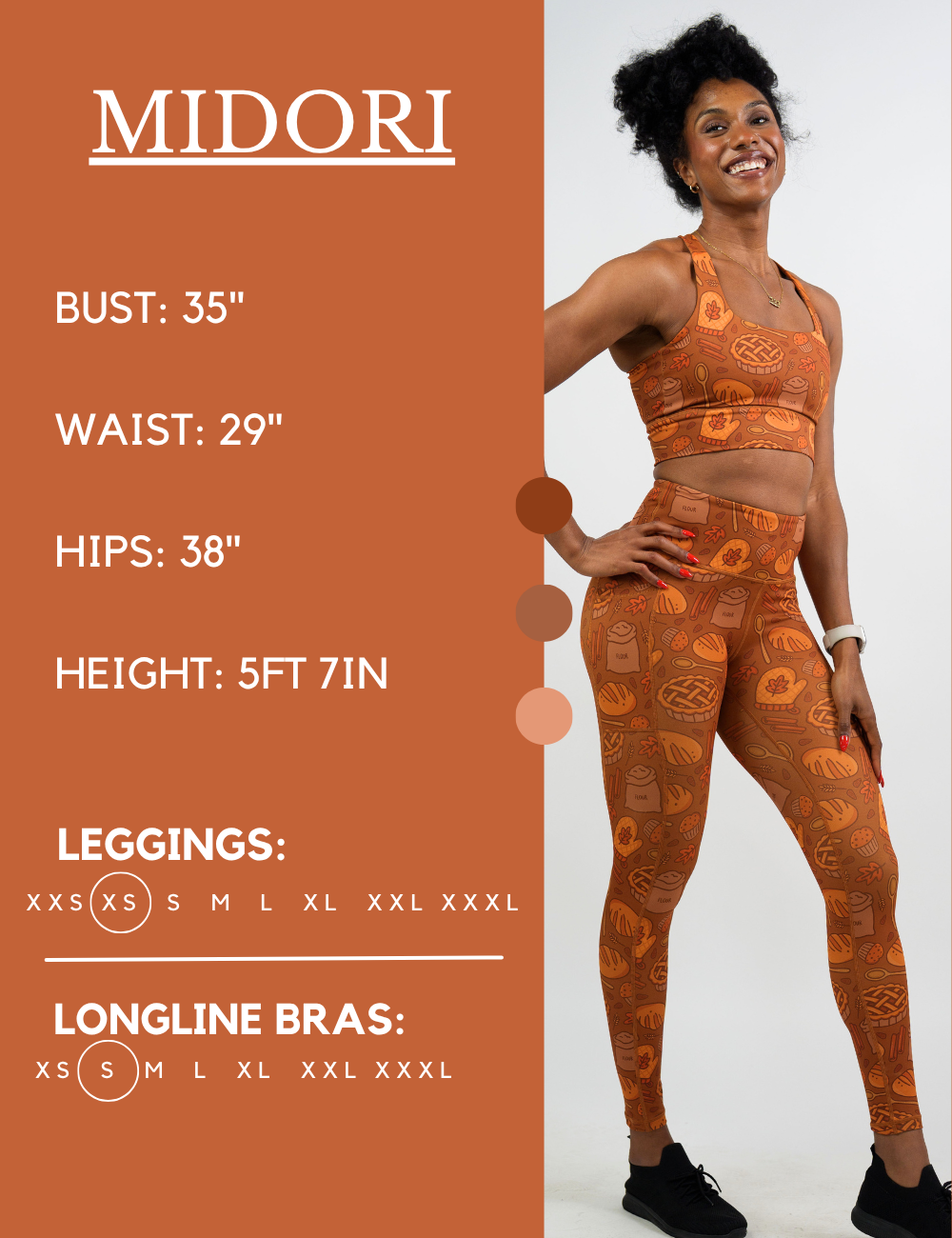 Model’s measurements of 35” bust, 29” waist, 38” hips and height of 5 ft 7 inches. She is wearing a size extra small in our leggings