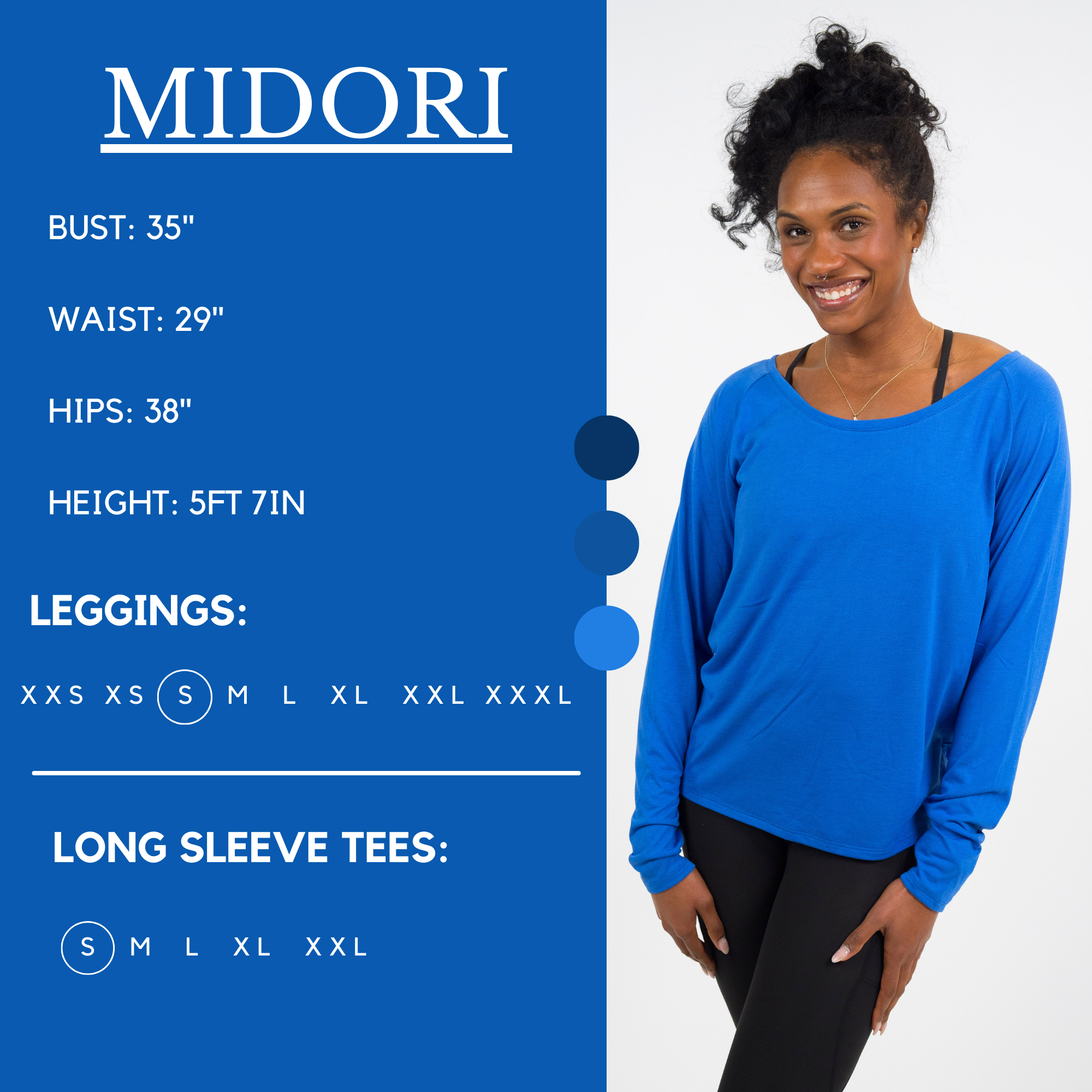 Model's measurements of 35" bust, 29" waist, 38" hips, and height of 5 ft 7 inches. She is wearing a size small in our leggings and a small in our long sleeve tees