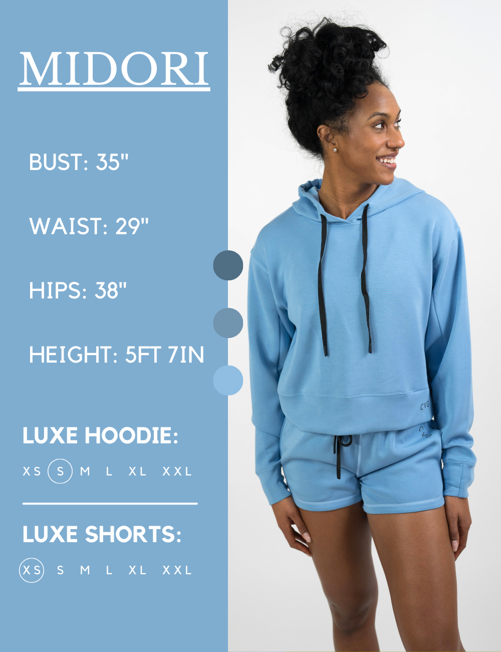 Model’s measurements of 35” bust, 29” waist, 38” hips and height of 5 ft 7 inches. She is wearing a size extra small in our luxe shorts and a size small in our luxe hoodie