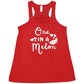 red racerback tank top with the saying "one in a melon" on it