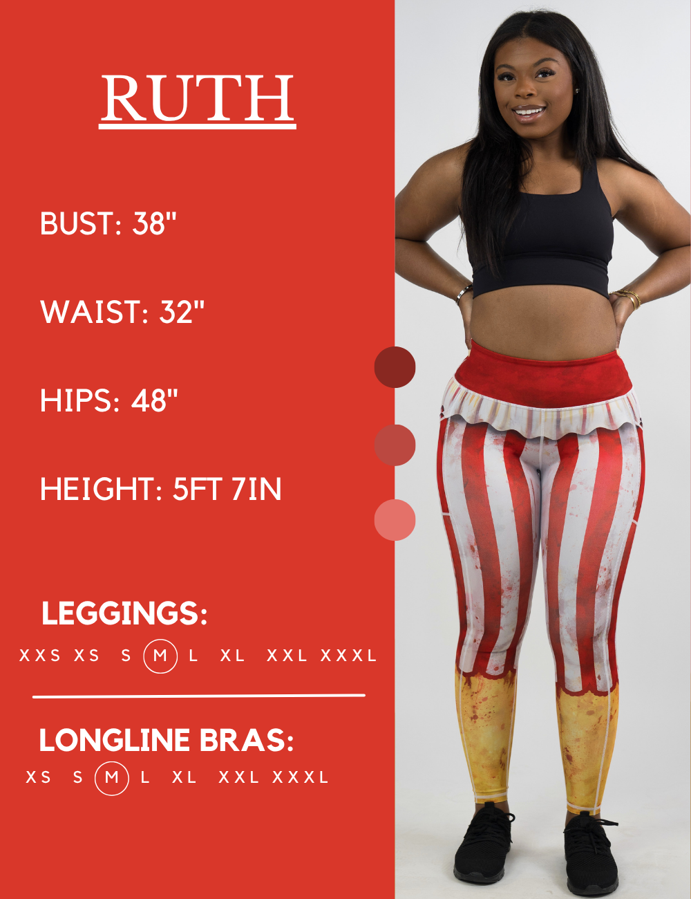 Model’s measurements of 38” bust, 32” waist, 48” hips and height of 5 ft 7 inches. She is wearing a size medium in our leggings