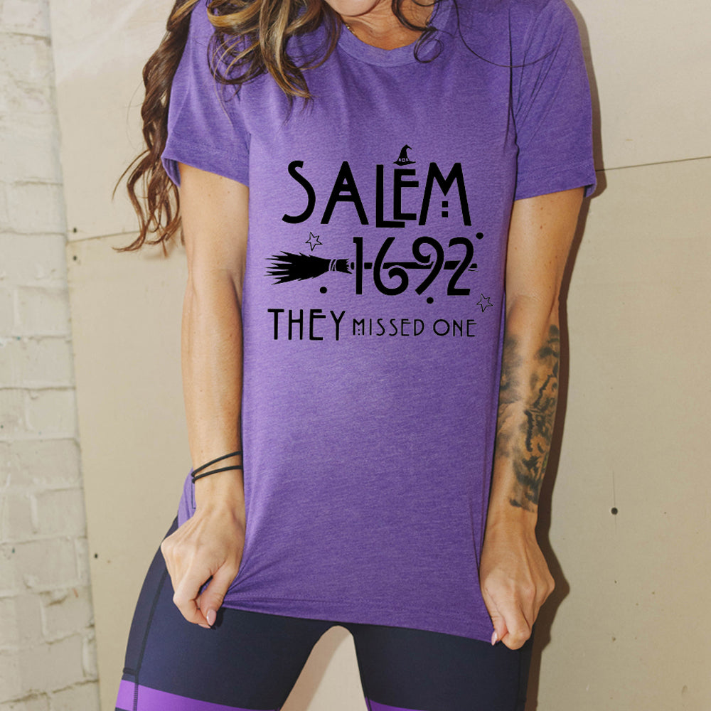 Salem 1692 they Missed One Shirt Unisex – Constantly Varied Gear