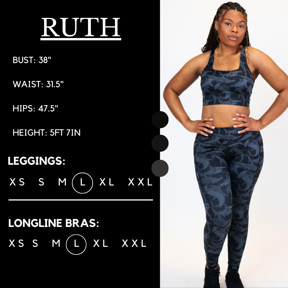 Model’s measurements of 37.5” bust, 31.5” waist, 47.5” hips and height of 5 ft 7 inches. She is wearing a size large in our leggings and longline bras
