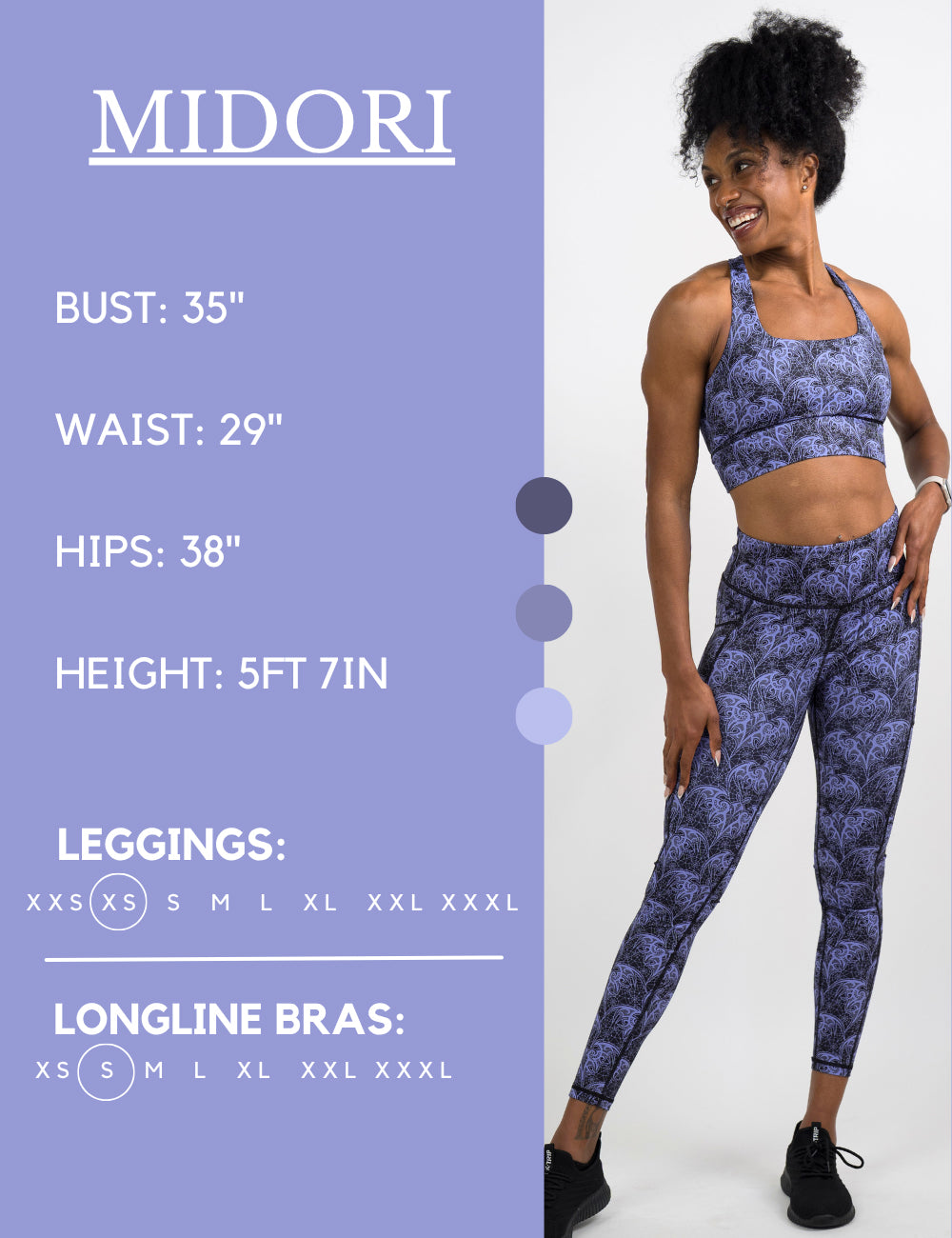 Model’s measurements of 35” bust, 29” waist, 38” hips and height of 5 ft 7 inches. She is wearing a size extra small in our leggings