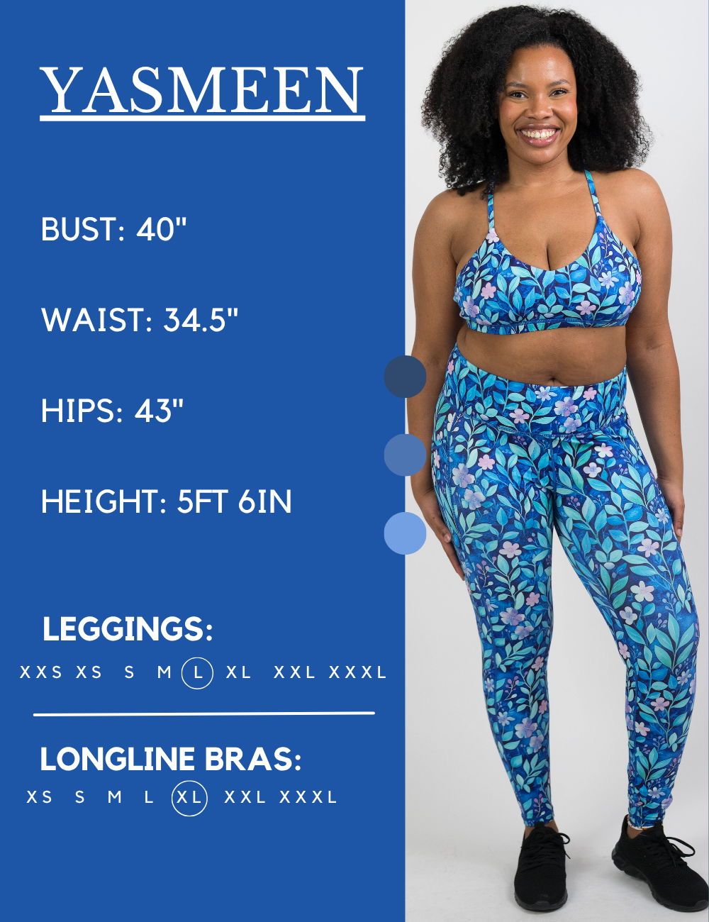 Model’s measurements of 40” bust, 34.5” waist, 43” hips and height of 5 ft 6 inches. She is wearing a size large in our leggings