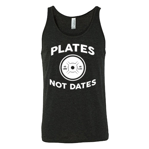 Plates Not Dates Shirt Unisex