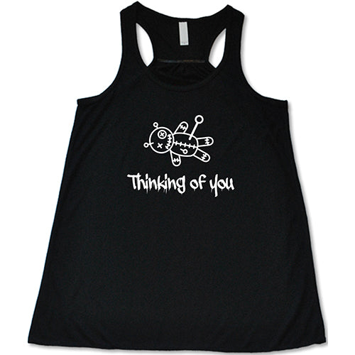 Thinking Of You Shirt
