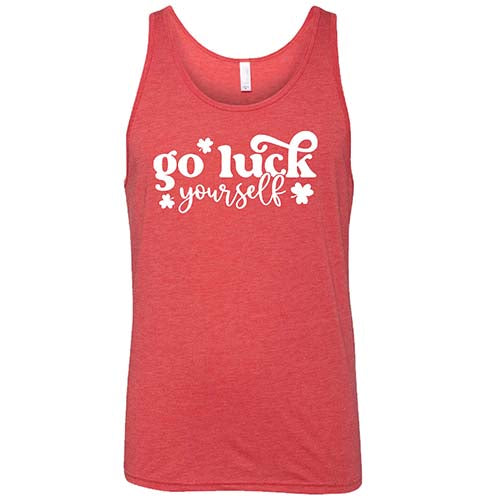 red unisex shirt with the saying "go luck yourself" in white