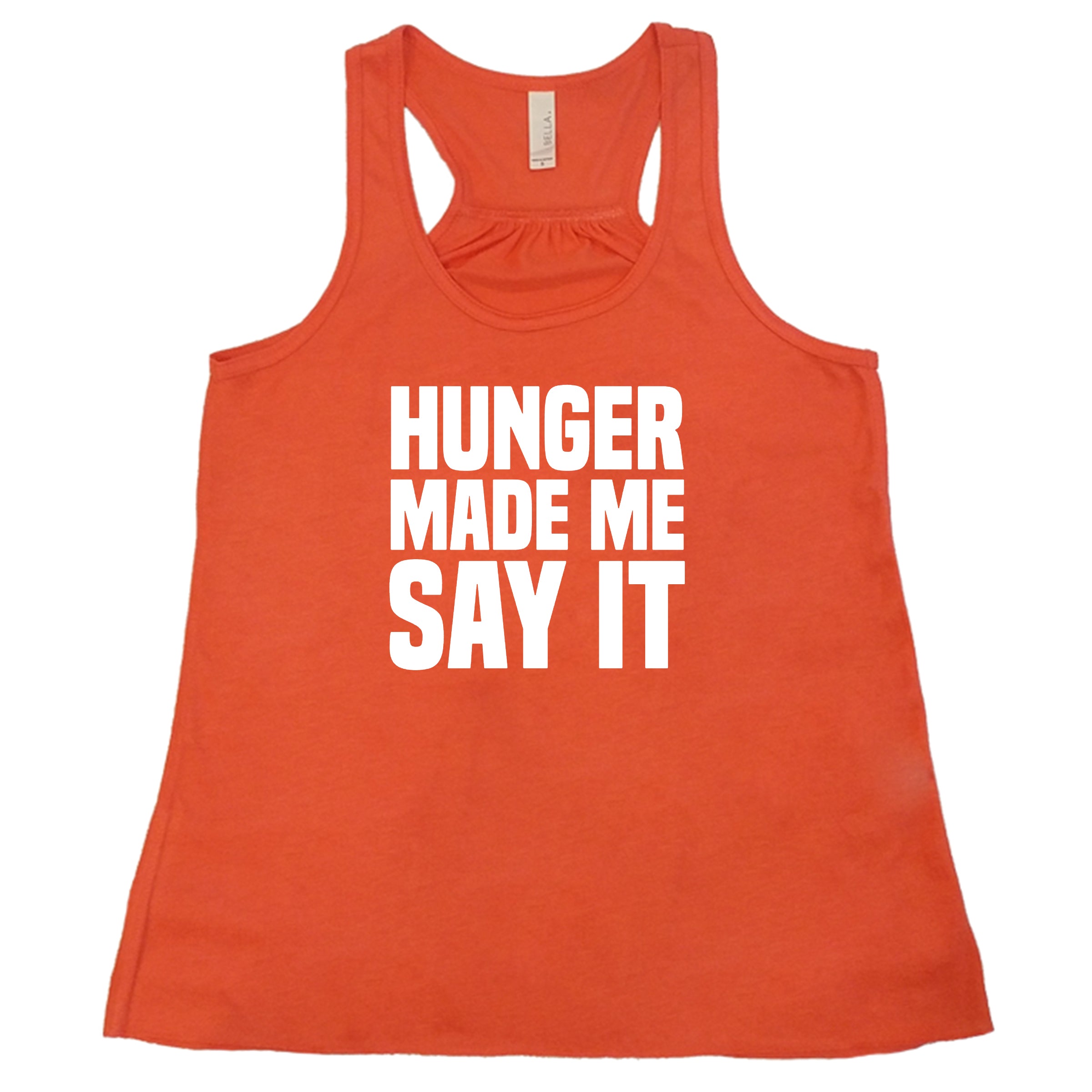 Hunger Made Me Say It Shirt