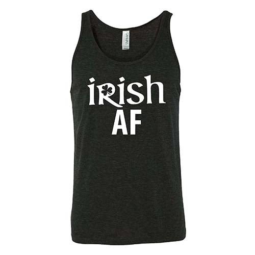 black unisex shirt with the saying "Irish AF" on it in white