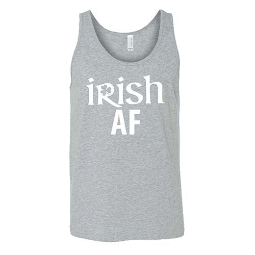 grey unisex shirt with the saying "Irish AF" on it in white