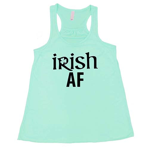 mint racerback tank top with the quote "Irish AF" in black