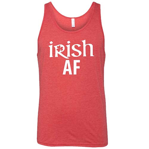 red unisex shirt with the saying "Irish AF" on it in white