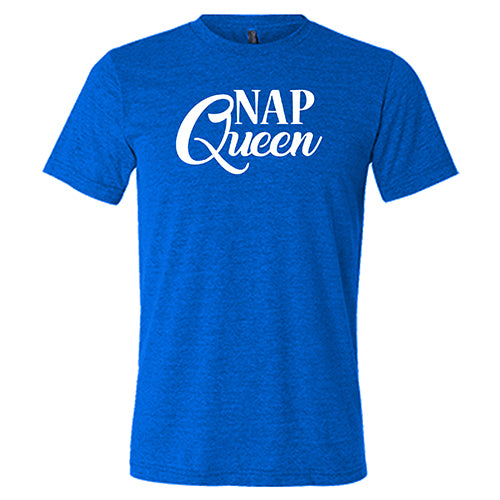 Nap Queen Shirt Unisex