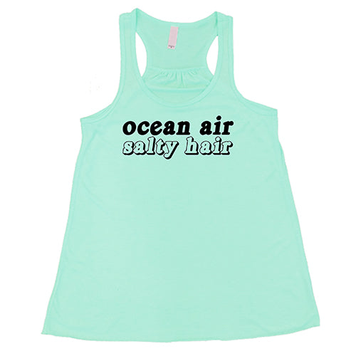 Ocean Air Salty Hair Shirt