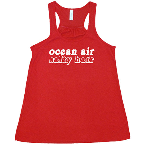 Ocean Air Salty Hair Shirt