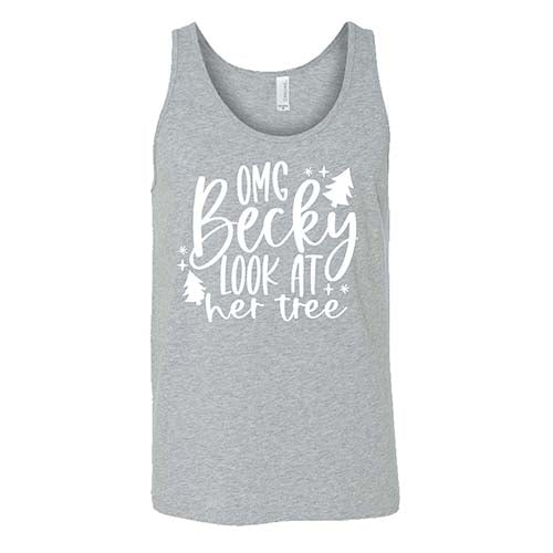 OMG Becky Look At Her Tree Shirt Unisex