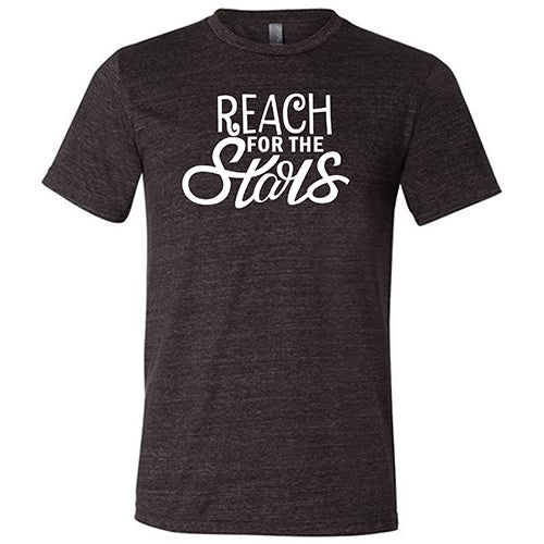 Reach for the Stars Shirt Unisex