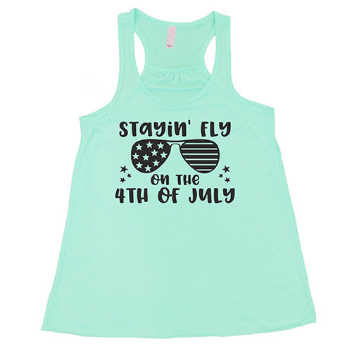 mint Stayin' Fly On The 4th Of July Shirt