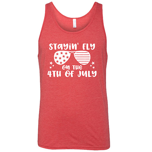 Stayin' Fly On The 4th Of July Shirt Unisex