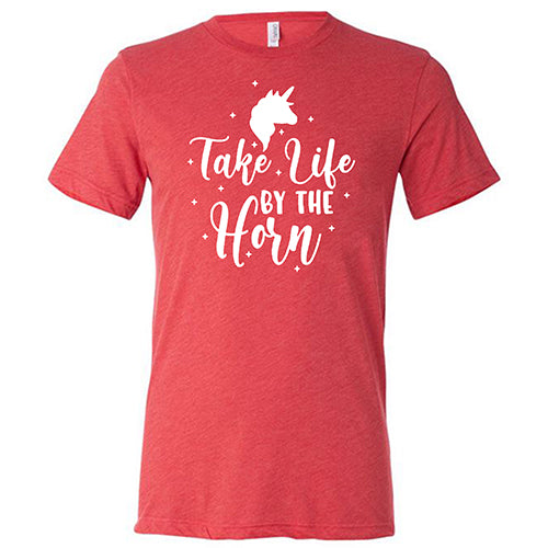 Take Life By The Horn Shirt Unisex