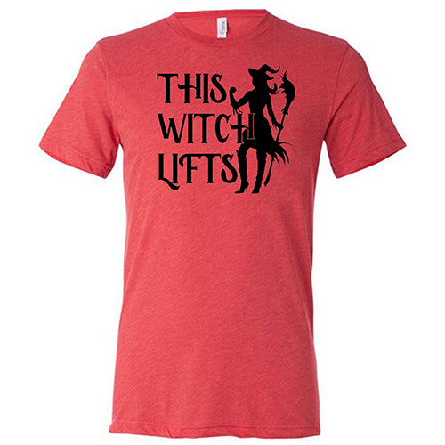 This Witch Lifts Shirt Unisex