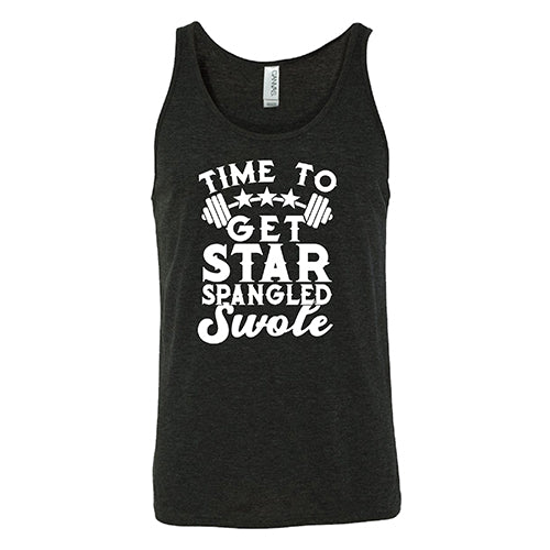 Time To Get Star Spangled And Swole Shirt Unisex
