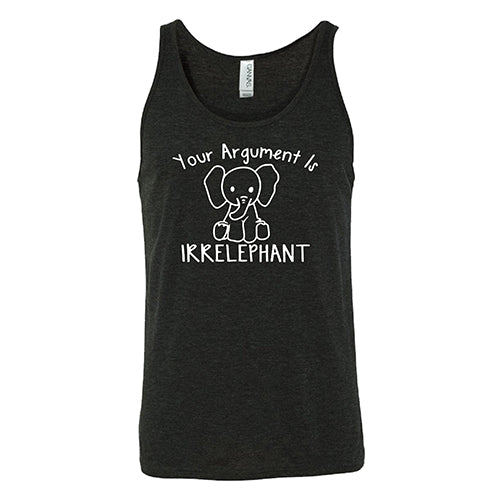Your Argument Is Irrelephant Shirt Unisex