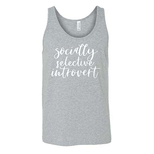 Socially Selective Introvert Shirt Unisex
