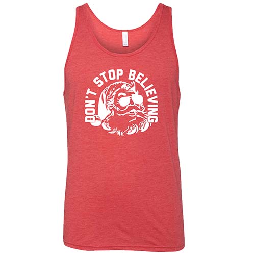 Don't Stop Believing Shirt Unisex