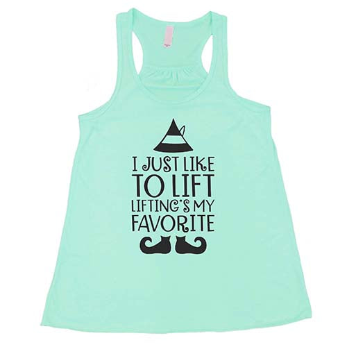 I Just Like To Lift, Lifting Is My Favorite Shirt