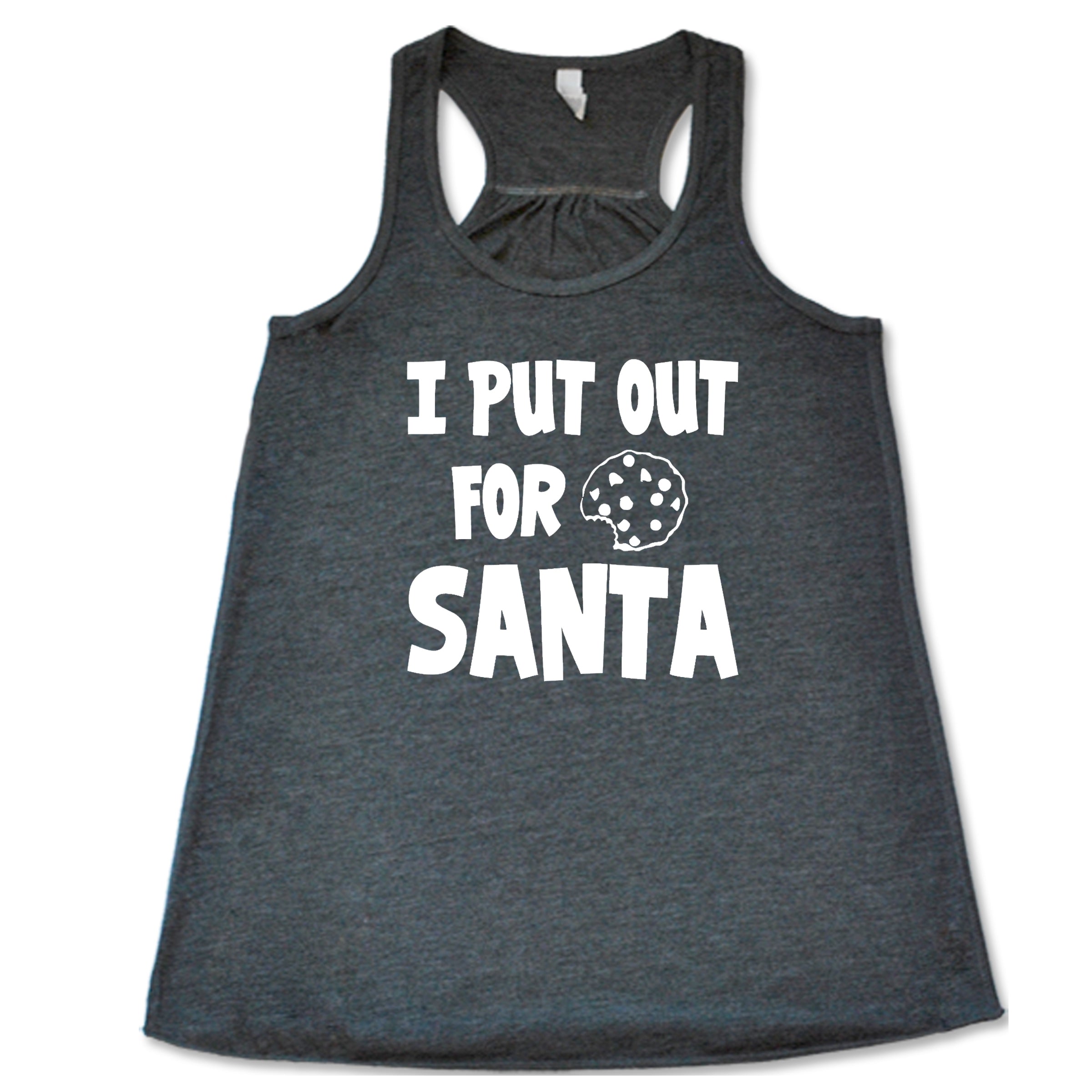 I Put Out For Santa Shirt