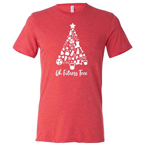 Oh Fitness Tree Shirt Unisex
