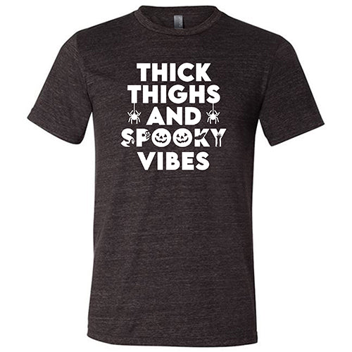 Thick Thighs & Spooky Vibes Shirt Unisex