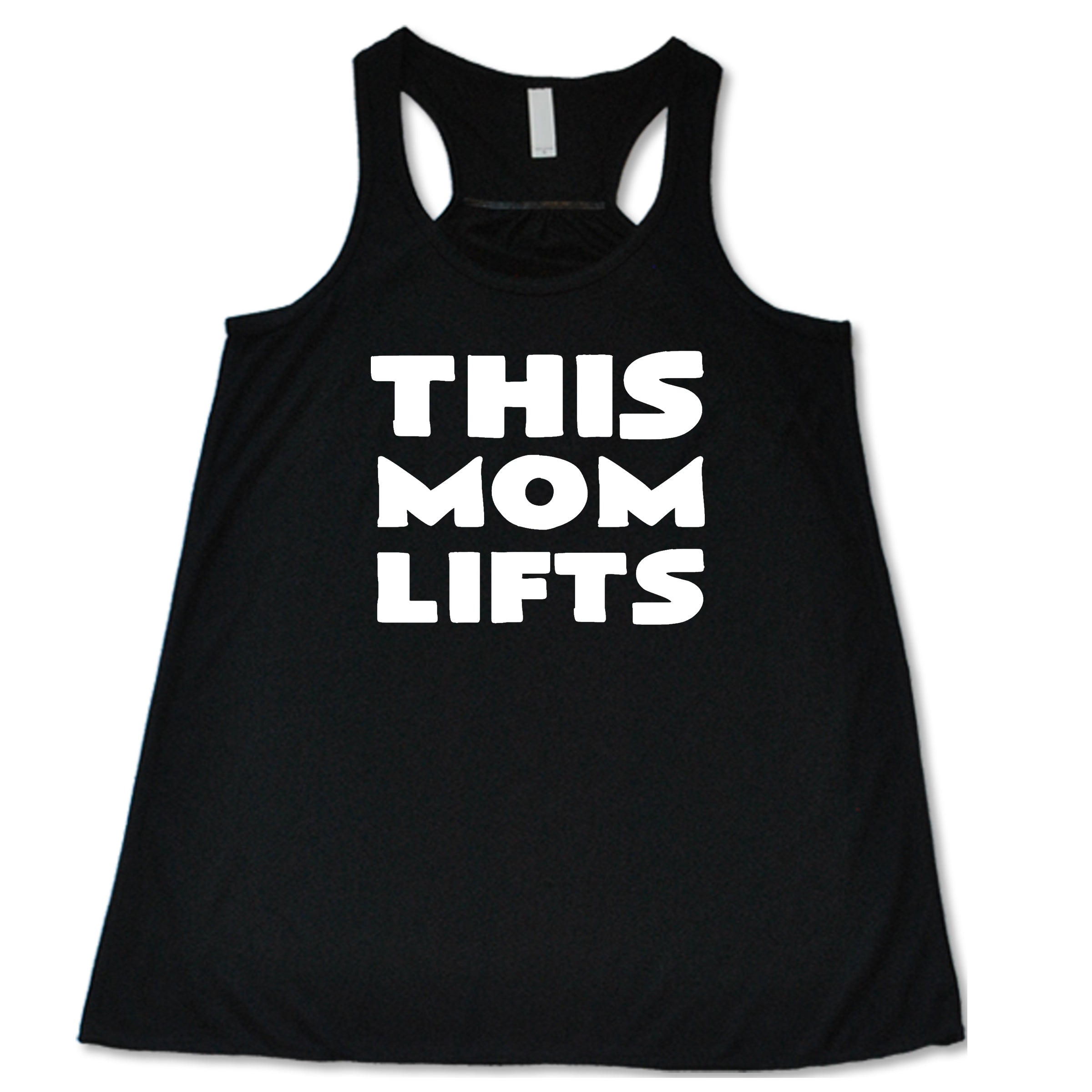 black racerback shirt with the saying "this mom lifts" in the center in white lettering