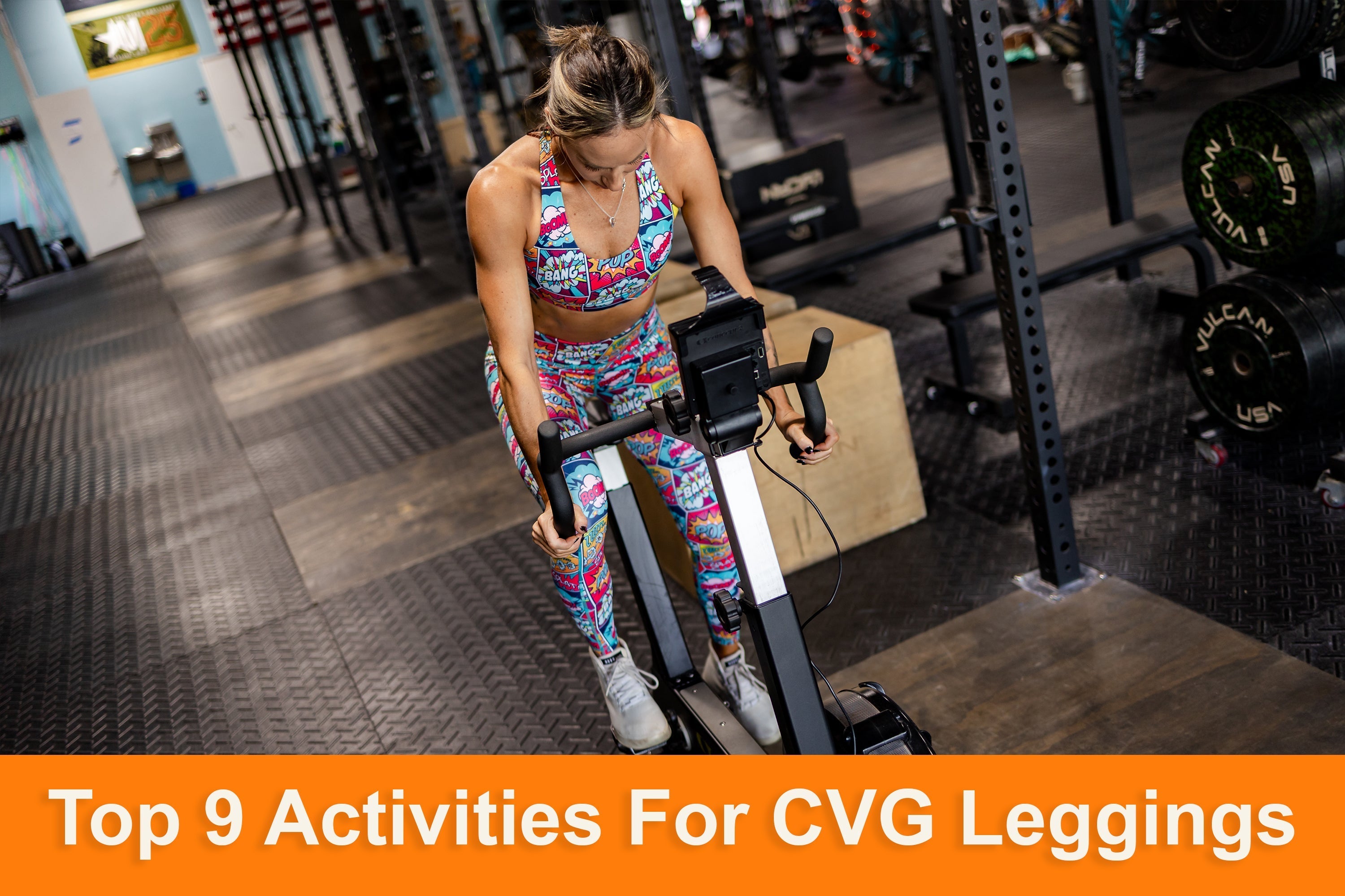 Top 9 Activities CVG Leggings Are Worn For