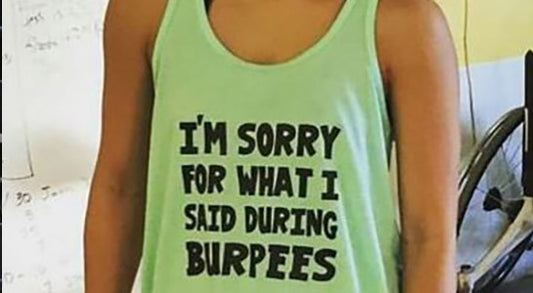 The Top 11 Burpee Shirts For People That Hate Burpees
