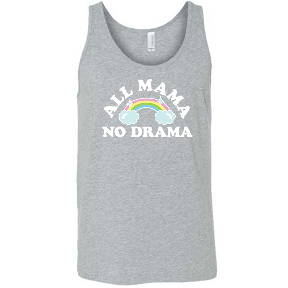 Grey colored tank with a rainbow graphic on it that says "All Mama No Drama" 