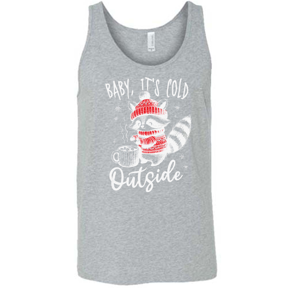 Baby It's Cold Outside Raccoon Shirt Unisex