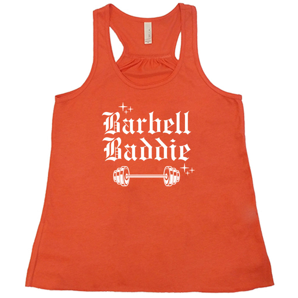 coral shirt with the text "Barbell Baddie" on it