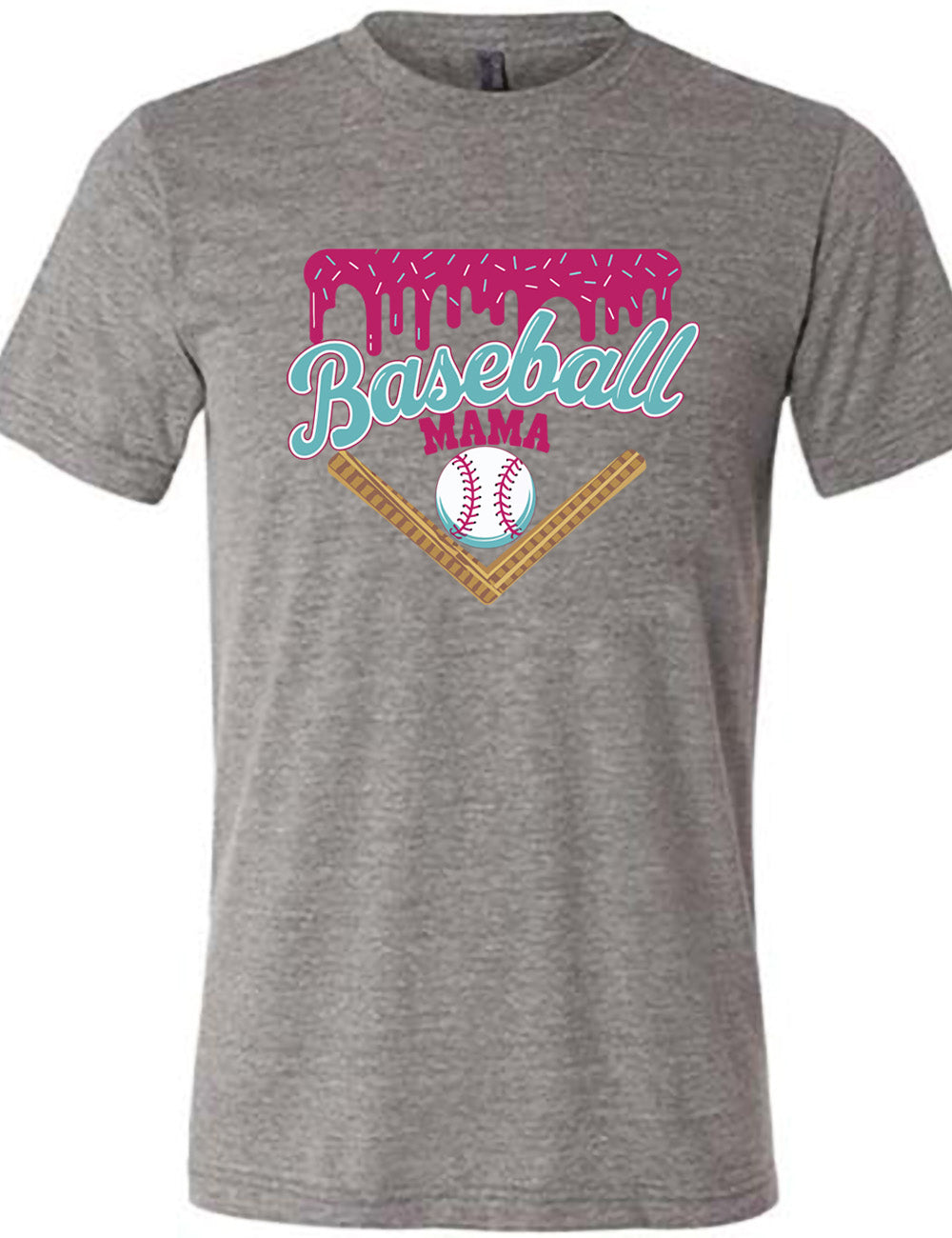 grey unisex tee with the words "baseball mama" on it, with a border with sprinkles above the words, dripping down, and a baseball underneath the words, and a border in a V below everything