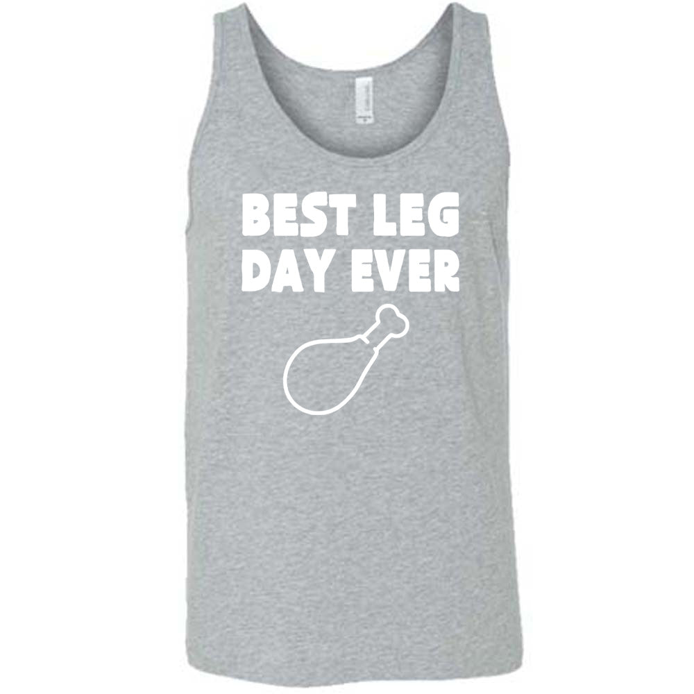 Best Leg Day Ever Shirt Unisex