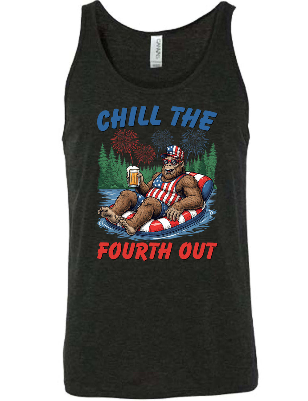 black unisex tank with the graphic of a grinning Bigfoot holding a beer, wearing sunglasses and an American flag outfit, in an American flag tube, in the water, with a background of trees, with fireworks above, and the words saying "chill the fourth out" on it