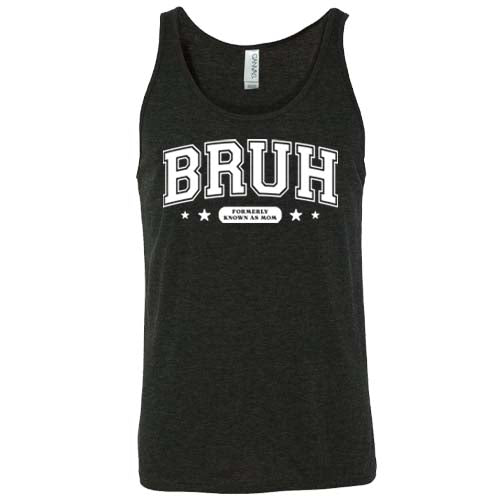 black unisex shirt with the quote "Bruh Formerly Known As Mom" on it in white