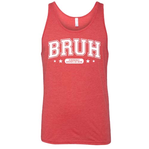 red unisex shirt with the quote "Bruh Formerly Known As Mom" on it in white