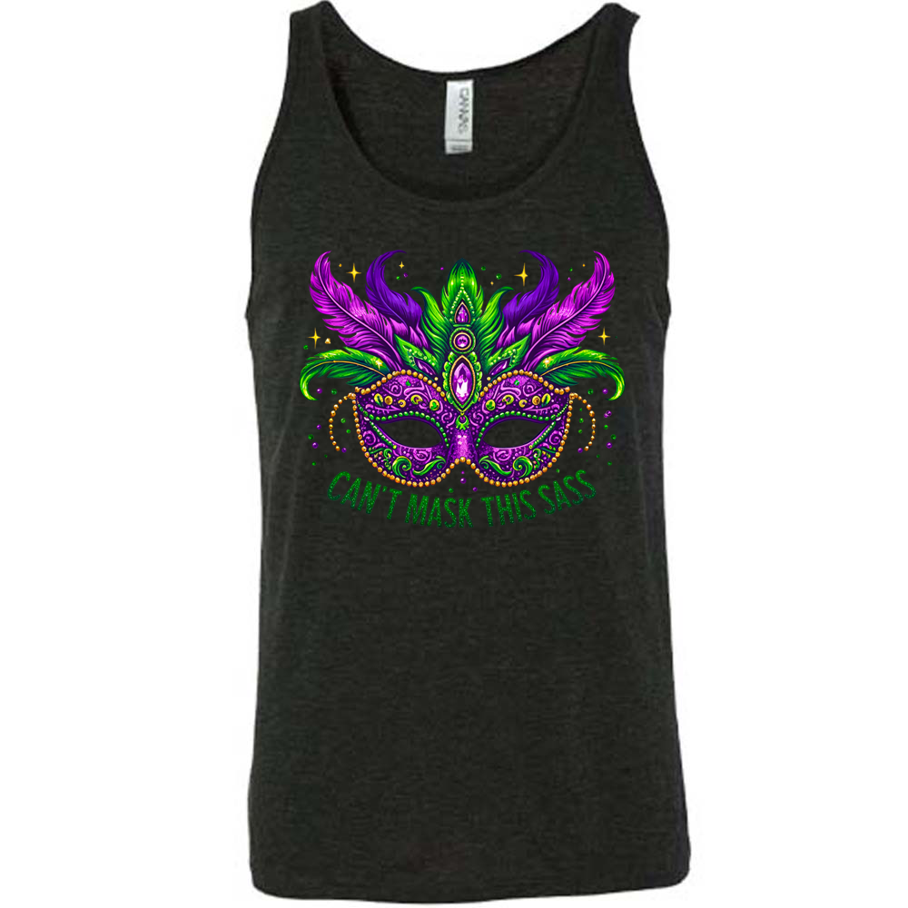 black unisex tank with the graphic of a fancy, feathered and bejeweled, and colorful mardi gras mask, and words underneath saying "can't mask this sass"